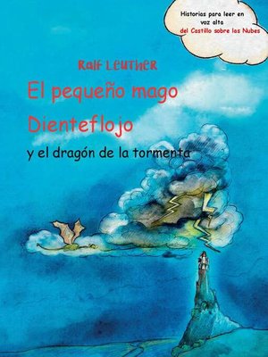 cover image of El pequeño mago Dienteflojo y el dragón de la tormenta